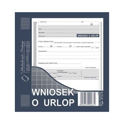 513-4 WU Wniosek o udz.urlopu 2/3 A5 MICHALCZYK I PROKOP